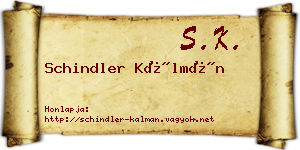 Schindler Kálmán névjegykártya